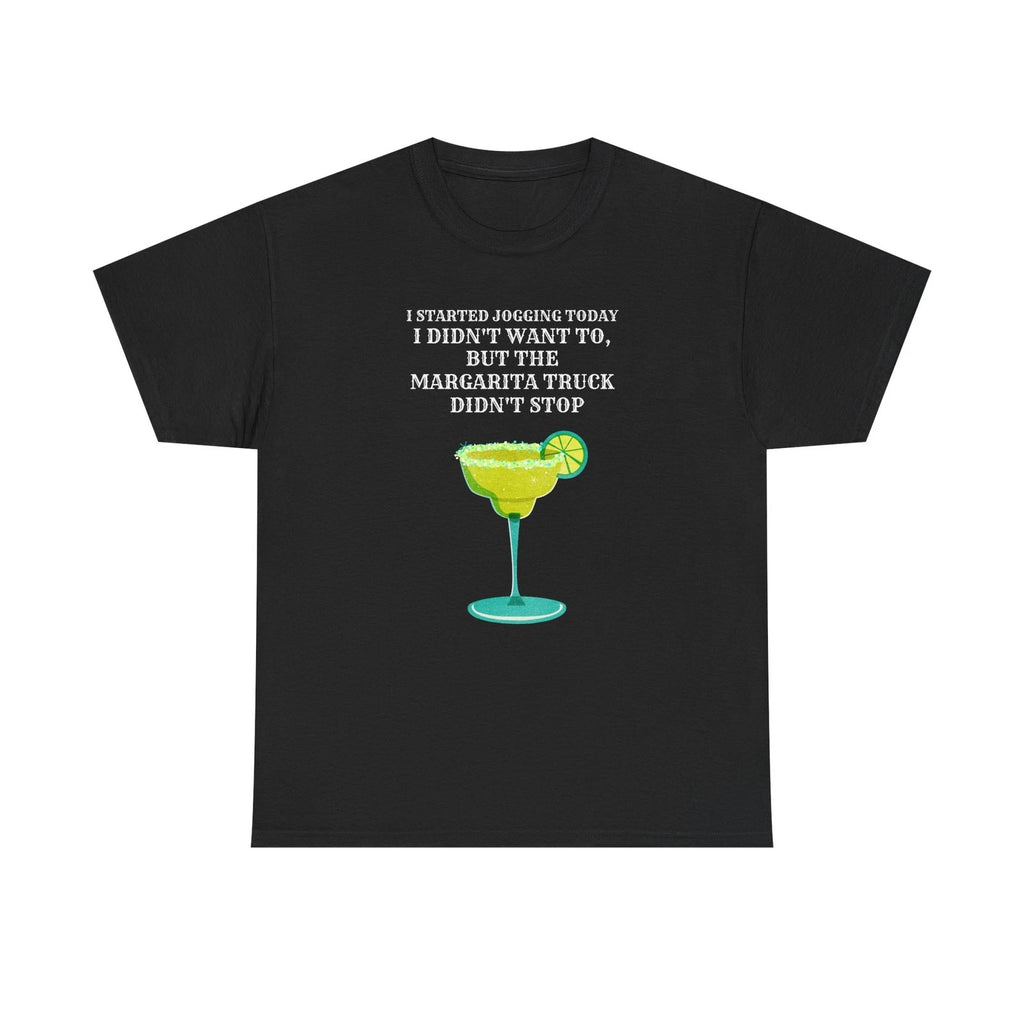 Margarita Truck Funny Quote Tee | Cocktail Shirt, Margarita Glass Design