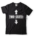 Two Seater Funny shirt Mens Funny shirt Two-Seater humor tee shirt Gift shirt