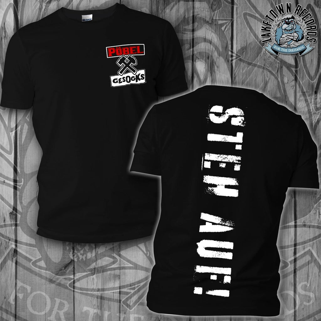 PÖBEL & GESOCKS - STEH AUF ! T-Shirt S-3XL Punk Oi! Skinhead Becks Pistols Kult