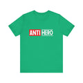 Anti Hero Tee Unisex Jersey Short Sleeve Shirt