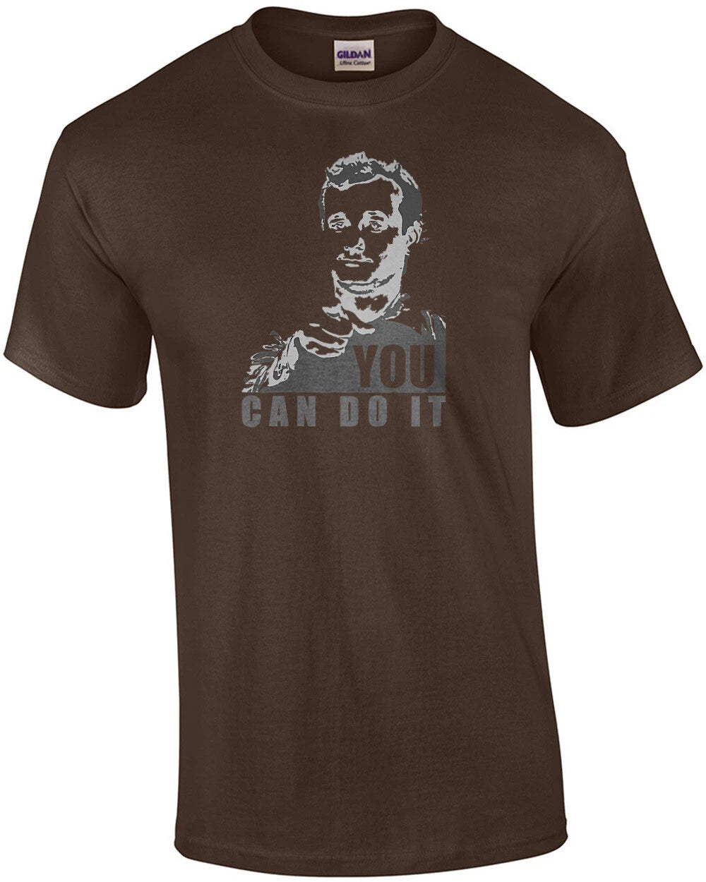You can do it - Bill Murray - Stripes - 80's T-Shirt