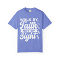 Motivational Unisex Tee, Walk by Faith Not by Sight, Inspirational Tshirt,