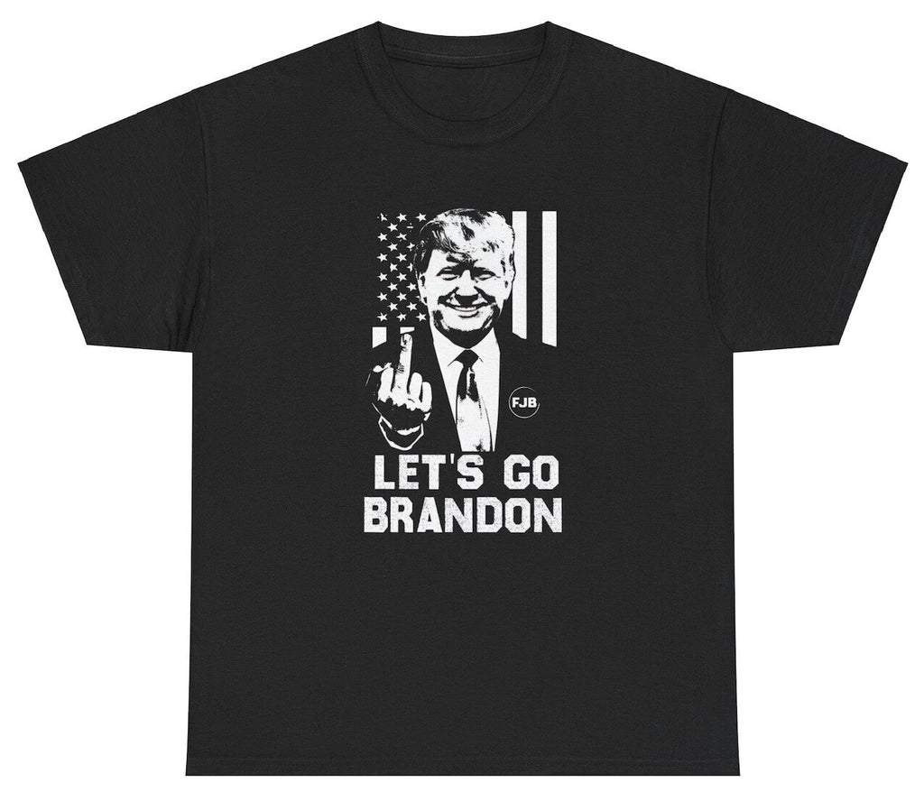 Lets Go Brandon T Shirt Sarcastic Trump Middle Finger Political Meme Humor  Tee
