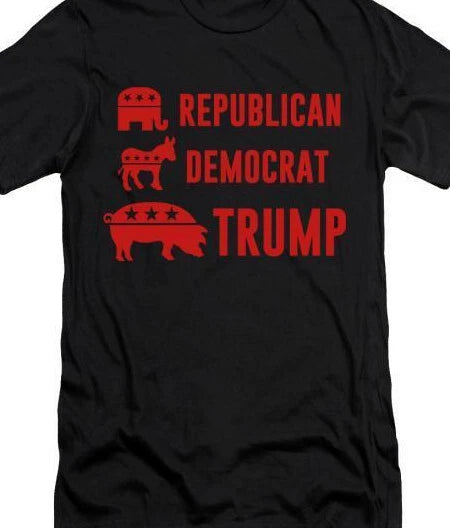 Republican Democrat Anti Trump Funny t shirt tee