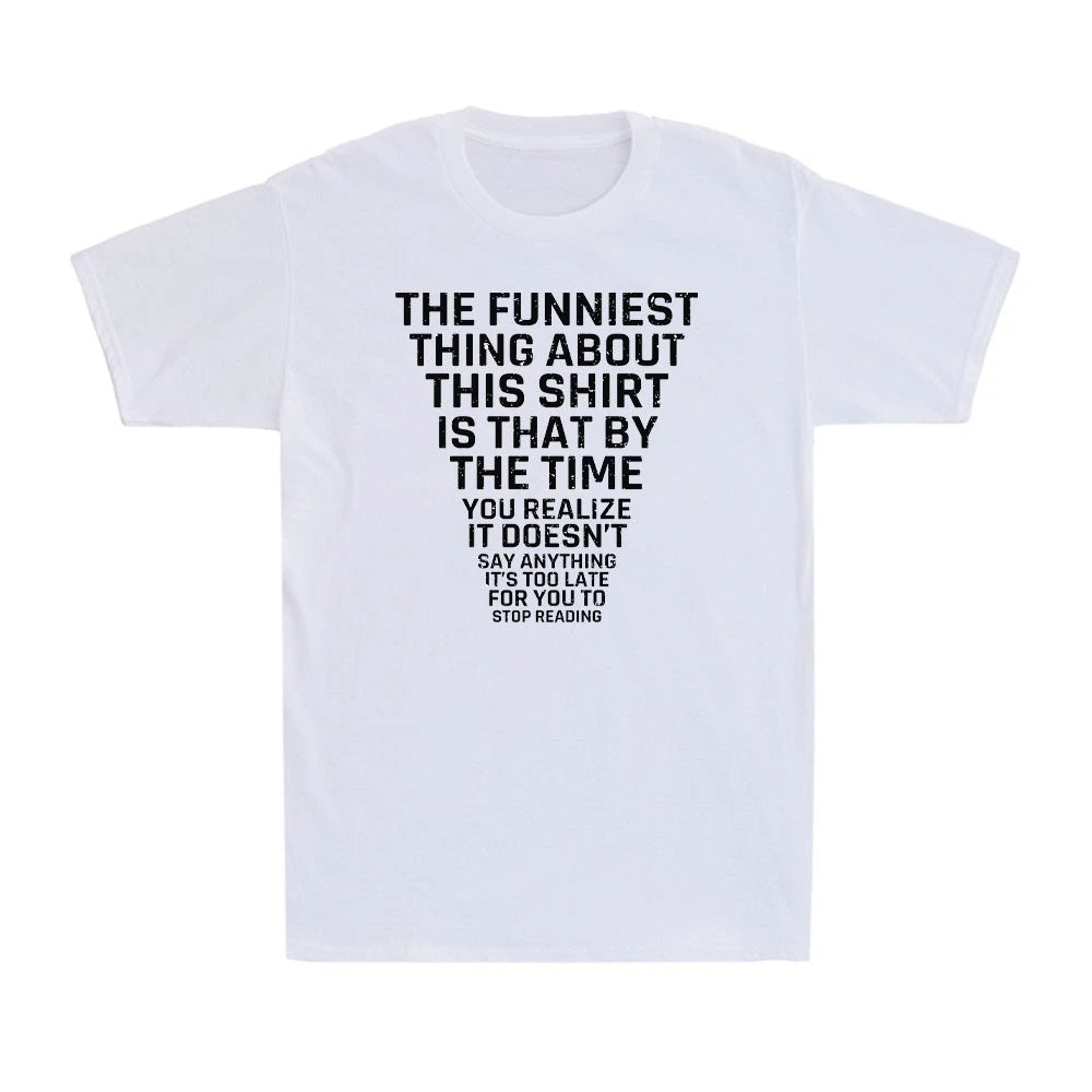 Humorous Graphic T-Shirt Joke Sarcastic Graphic Novelty Funny Men's T-Shirt