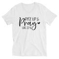 Rise up and Pray Christian Religious Faith Based Unisex V-Neck T-Shirt Clothing