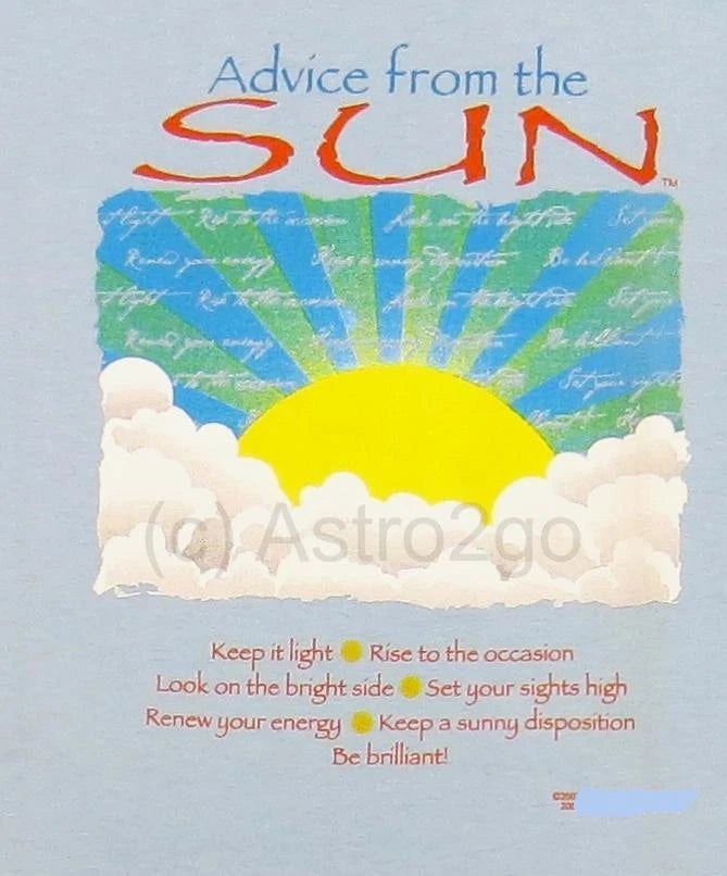 ADVICE FROM THE SUN-Astronomy Space Solar System Science T Shirt S-2XL NEW-RARE!