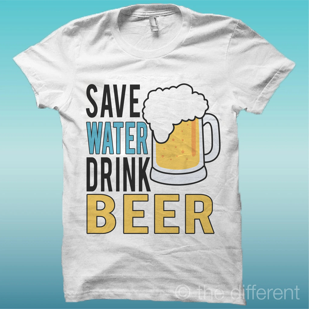 Men's t-shirt save water drink beer beer gift idea