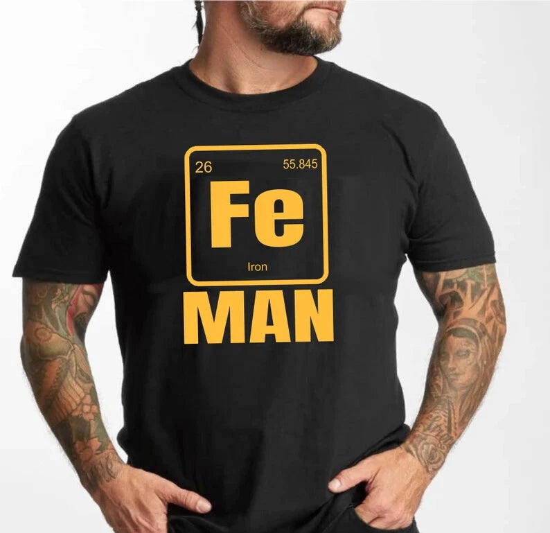 Funny Periodic Table Iron Man Science tee Cool Chemistry elements Trendy T-Shirt