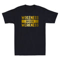 Wokeness Breeds Weakness Weightlifter Funny Sarcastic Saying Cool Men's T-Shirt