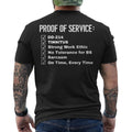 Proof Of Service DD-214 Tinnitus Strong Work Ethic Sarcasm ON BACK T-Shirt