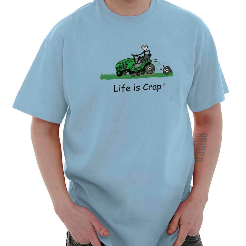 Life Is Crap Landscaper Lawn Mower Handyman Mens Casual Crewneck T Shirts Tees