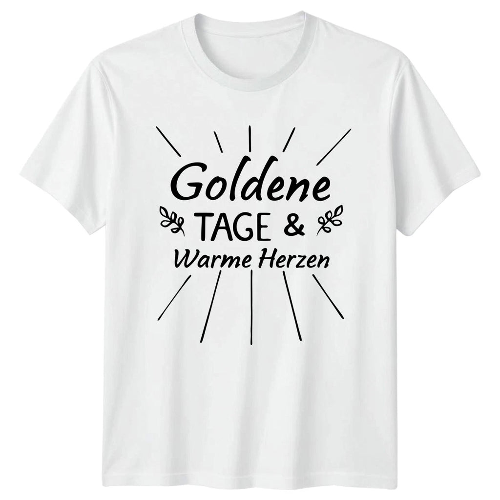Goldene Tage Warme Herzen T-Shirt German Boho Autumn Gift For Him And Her
