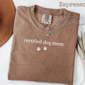 Certified Dog Mom T-Shirt, Dog Lover Gift, Perfect for Her, Comfort Colors Tee