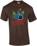 Camping Is In Tents. Funny Pun T-Shirt