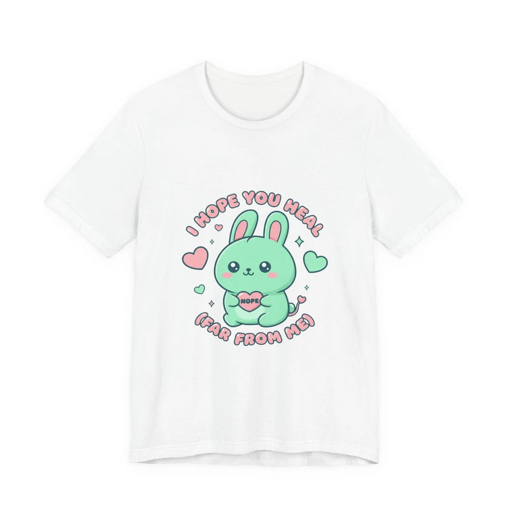 I Hope You Heal, Stay Far From Me T-Shirt | kawaii threat, soft grunge