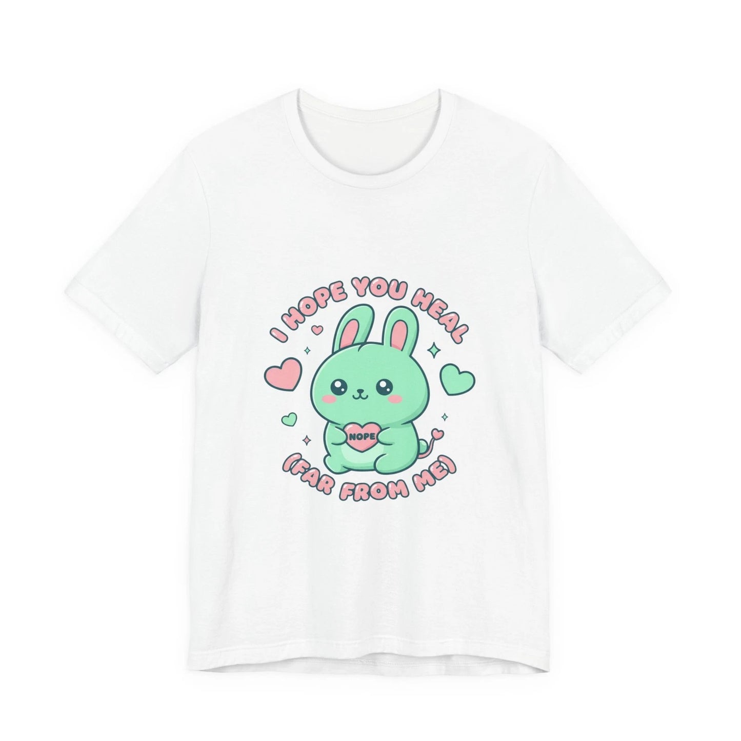 I Hope You Heal, Stay Far From Me T-Shirt | kawaii threat, soft grunge