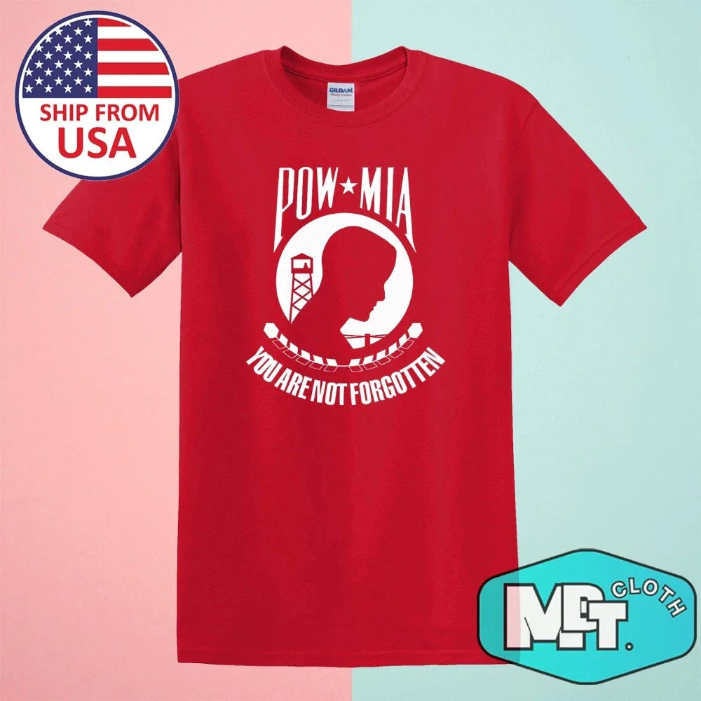 POW MIA You Are Not Forgotten Men's Red Size S-5XL
