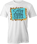 BEFORE COFFEE TShirt Tee Short-Sleeved Cotton CLOTHING QUOTE S1WCA430