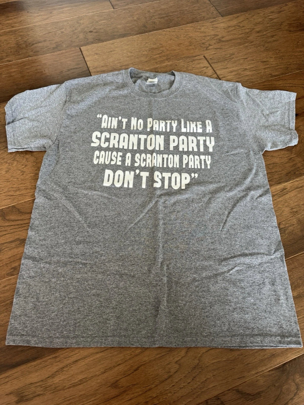 Short Sleeve T-Shirt Size L The Office Ain’t No Party Like A Scranton Party…