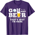 Golf And Beer Joke Dad Funny Father Drinking Birthday T-Shirt