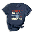 Funny Science Quote Shirt, Scientist Shirt, Funny Sayings Shirt, Sarcastic Shirt