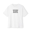 Ask Me About My Favorite Shortcut Key Unisex Oversized Boxy Tee, Tech Lovers