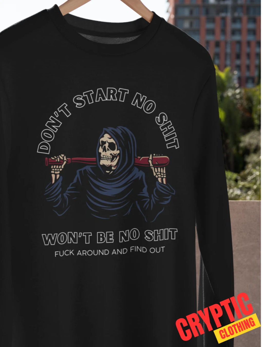 Don't Start No Sh*t Won't Be No Sh*t T-SHIRT Fuck-Around and Find Out FAFO TEE