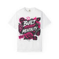 Built Different Mentality T-shirt | Graphic Rose Streetwear Tee