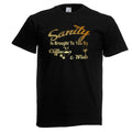 Mens Sanity Brought To You By Coffee & Wine Mental State Unisex Black T-Shirt