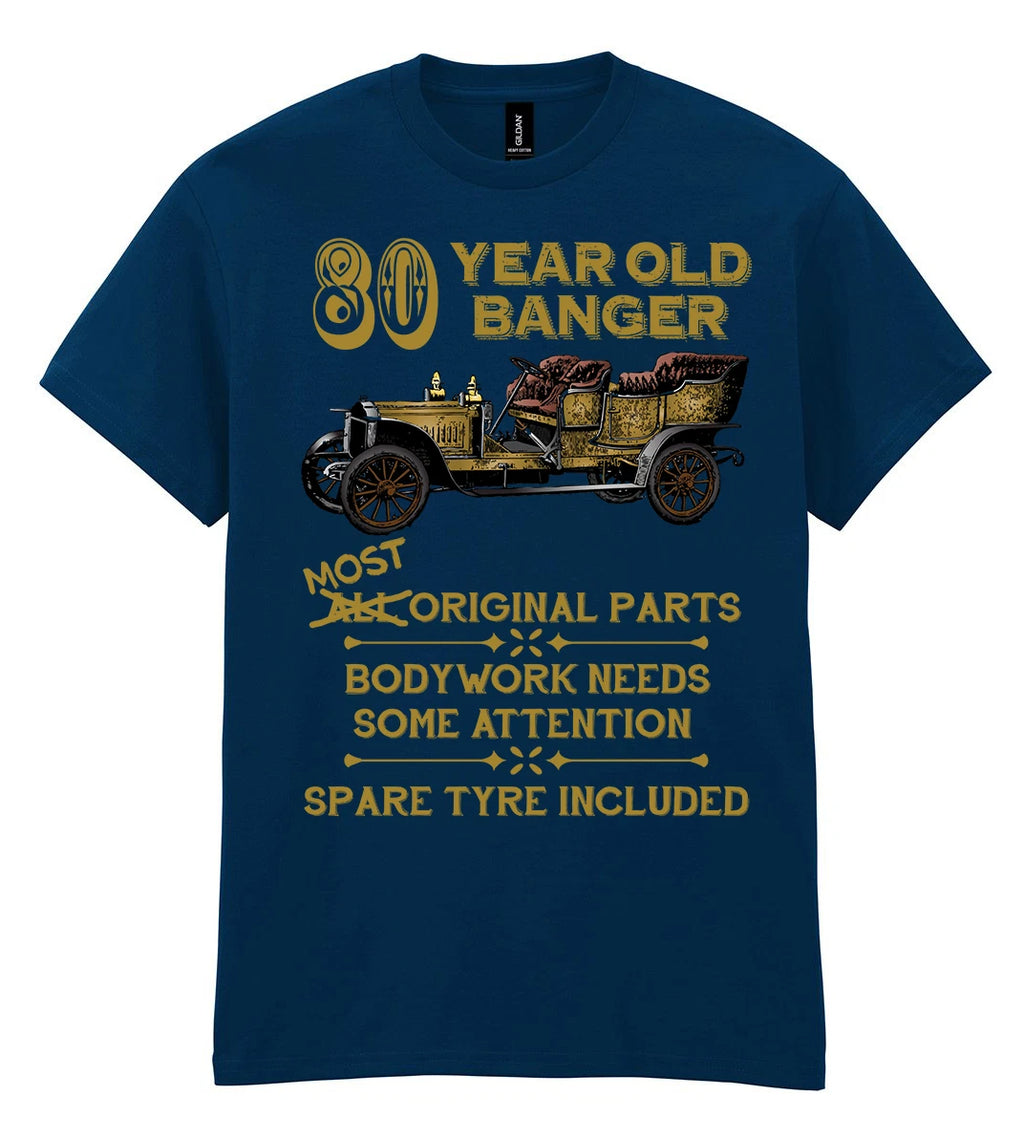 Mens 80th Birthday T-Shirt 80 Year OLD BANGER Funny Classic Eighty Gift Top