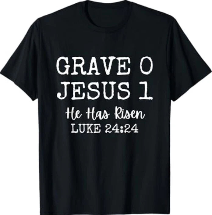 Grave 0 Jesus 1 He Has Risen Jesus Religion Easter Christian T-Shirt