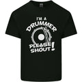 Drumming Im a Drummer Please Shout Funny Mens Light Cotton T-Shirt