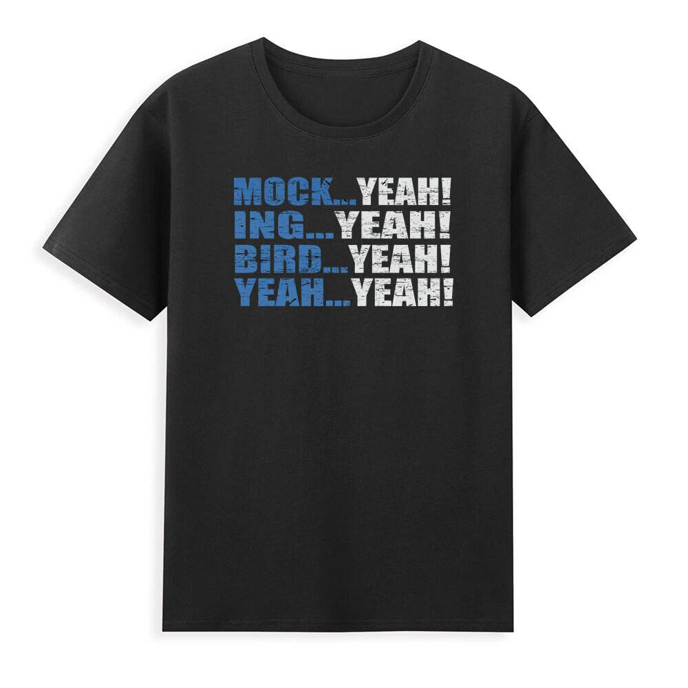 Mock! Yeah! Ing! Bird! Yeah! Funny Quote Saying Gift Vintage Men's T-Shirt Black