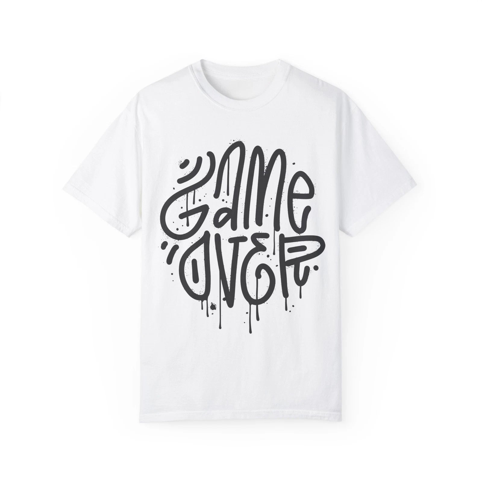 Game Over Urban Graffiti Art Style Quote :: Unisex Garment-Dyed T-shirt