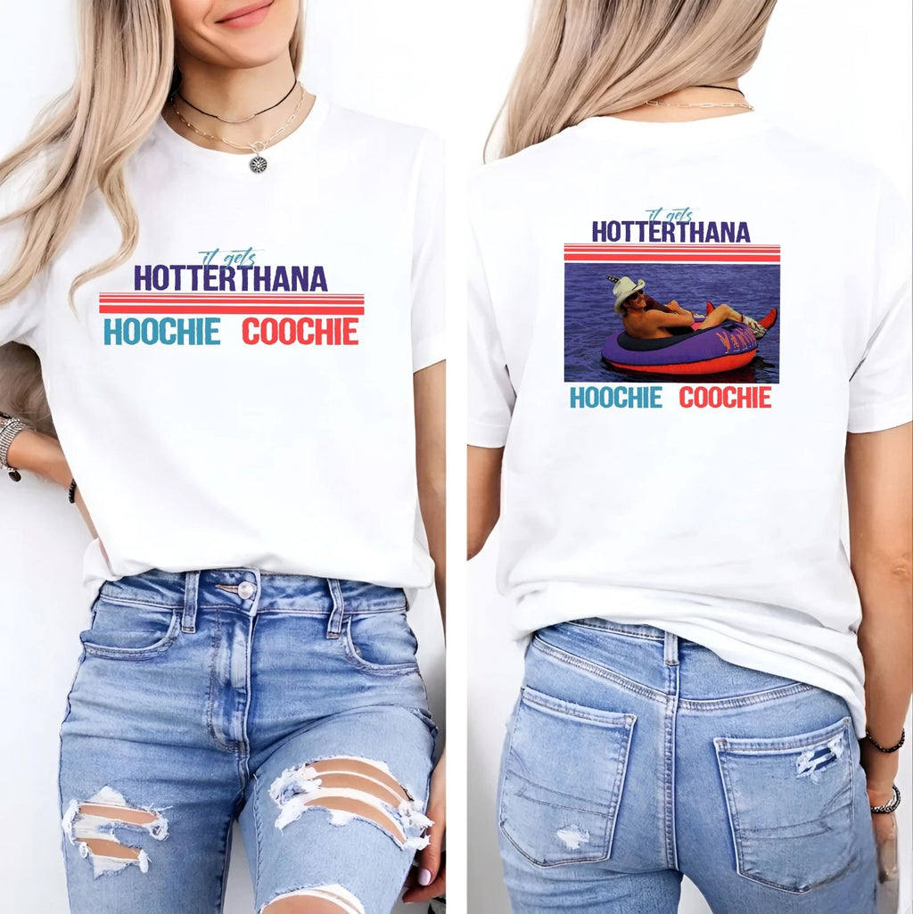 Hotter Than a Coochie Funny Music Lover T-Shirt - Funny Country Song Tee Top