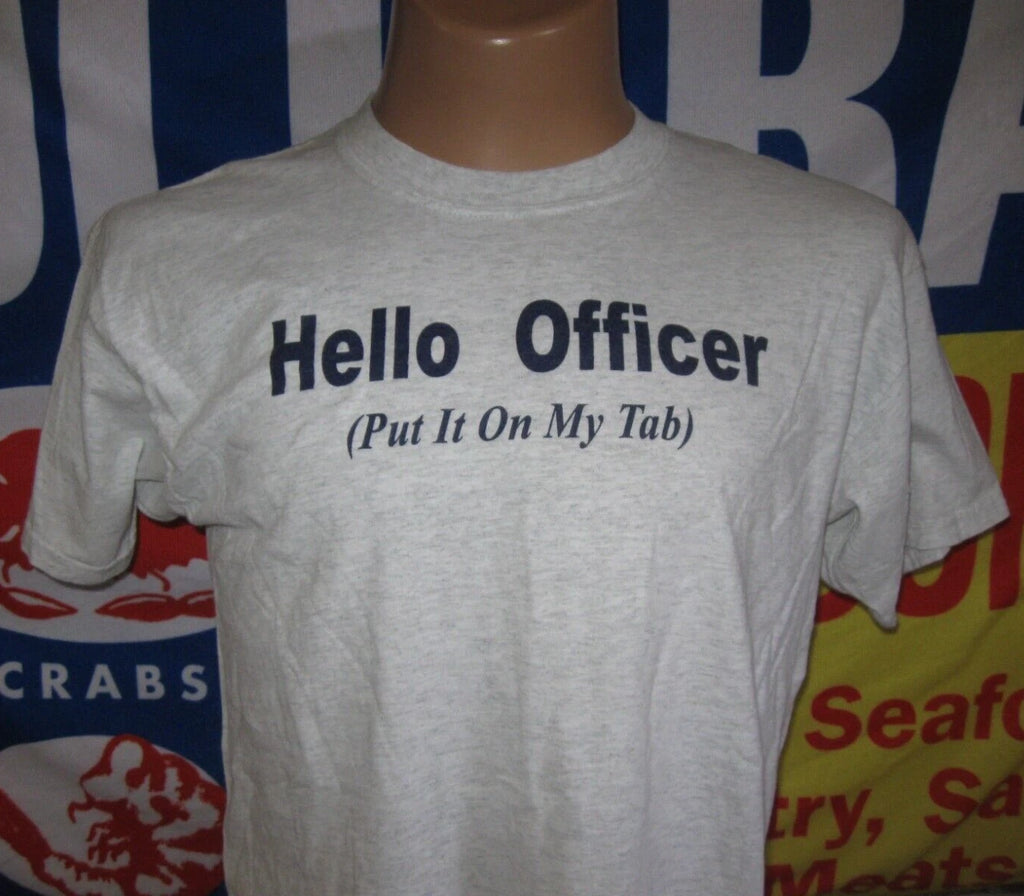 HELLOW OFFICER Put it On My Tab vintage t shirt Men's Large Graphic Tee FUNNY