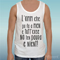 Canotta Man Sentence Gomorra L' Omm Che Po Fa Men & Tutt Cos Gift Idea