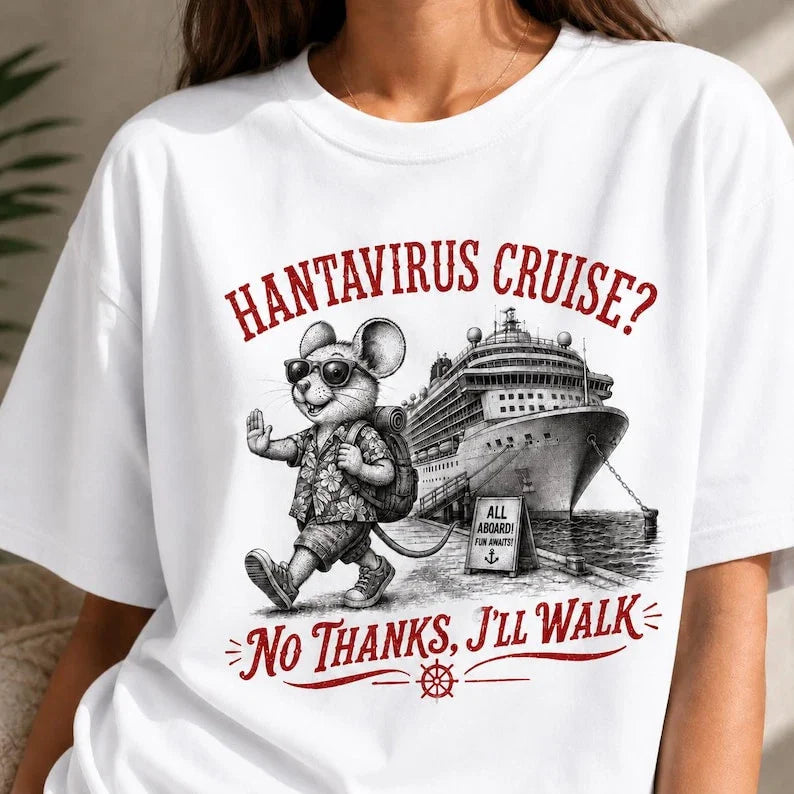 Hantavirus Cruise Shirt, Funny Mouse Cruise Tee Shirt