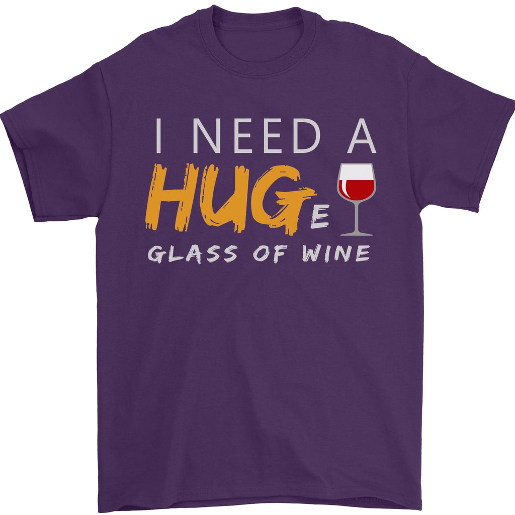I Need a Huge Glass of Red Wine Funny Mens T-Shirt 100% Cotton