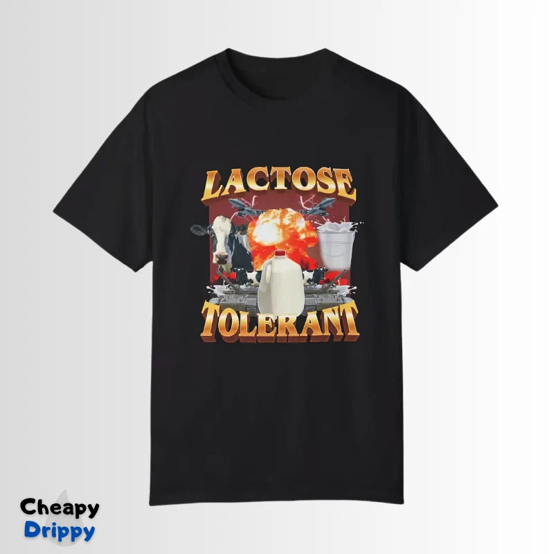 Lactose Tolerant Shirt | Y2K Meme Streetwear | Funny Bold Milk T-Shirt