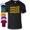 Amaze Amaze Amaze T-Shirt | Rocky | Project Hail Mary | Dr Grace