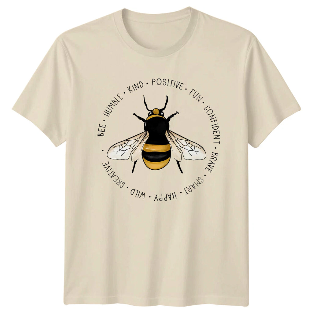 Bee Kind Positive Fun Confident Brave Smart Happy Wild Creative T-Shirt