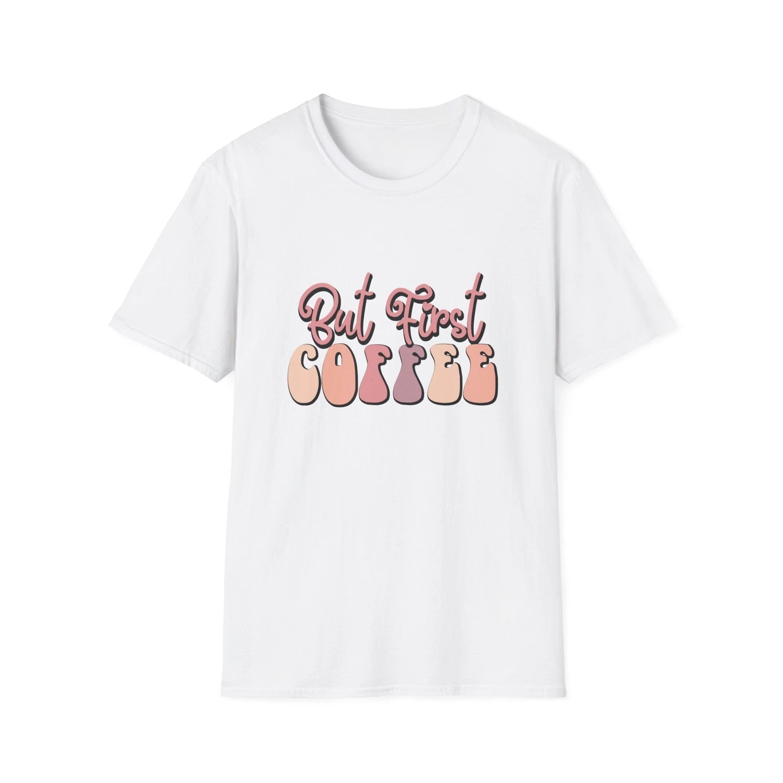 But first coffee Unisex Softstyle T-Shirt