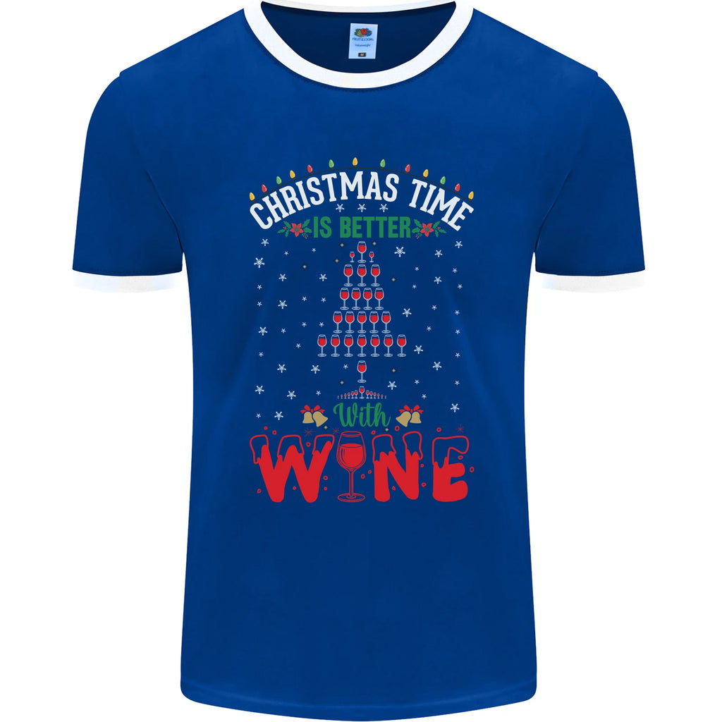 Christmas Better With Wine Funny Alcohol Mens Ringer T-Shirt FotL
