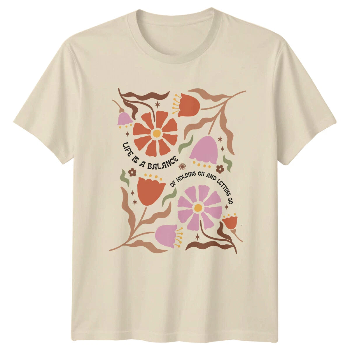 Boho Floral Life Is A Balance Of Holding On T-Shirt Vintage Retro