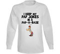 I Keep My Dad Jokes In A Dad A Base Funny Father Gift Cold Springd Designs Long