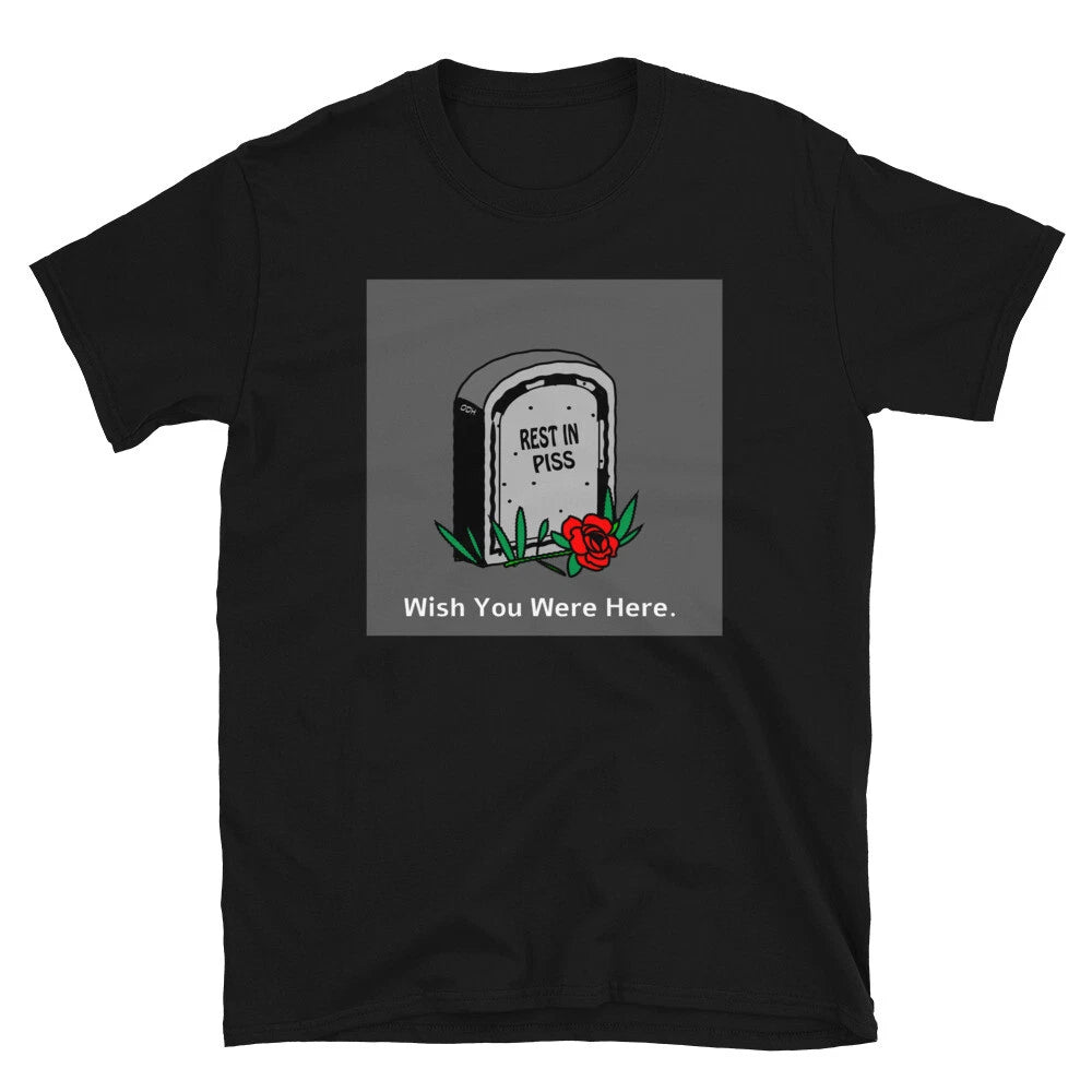 Wish You Were Here T Shirt Short-Sleeve Unisex Sarcastic Graphic Tee Funny