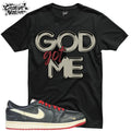 Shirt To Match 1 Low OG Better With Time Unisex Tee GOD Got Me