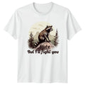 Cute But Ill Fight You T-Shirt Raccoon Wildlife Hiking Outdoors Birthday Gift